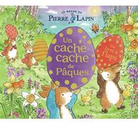 Le Monde de Pierre Lapin - Un cache-cache de Pâques Un livre à flaps - Beatrix Potter - Gallimard jeunesse - cartonné - Album jeunesse