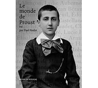 Le Monde de Proust vu par Paul Nadar