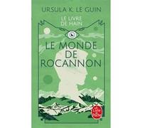 Le Monde de Rocannon (Le Livre de Hain, tome 1) Ursula Kroeber Le Guin (Auteur)