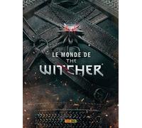 Le Monde De The Witcher - L'encyclopédie Du Jeu Vidéo