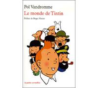 Le monde de Tintin - Pol Vandromme - Table ronde - Bande dessinée