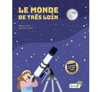 Le monde de très loin - Radka Piro - Grenouille - cartonné - Document jeunesse