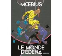 Le Monde d'Edena: Intégrale