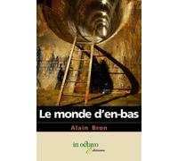 Le Monde d'en Bas