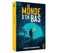 Le monde d'en bas - Tome 1 - Yann Rambaud - Auzou Philippe Eds - Poche - Roman adolescent