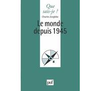 Le Monde Depuis 1945