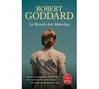 Le Monde des Abberley - Robert Goddard - Lgf - Poche - Roman