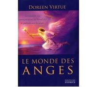 Le monde des anges Initiation à la communication au travail - Doreen Virtue - Exergue - broché - Essai