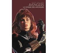 Le monde des Avengers - La collection anniversaire T06