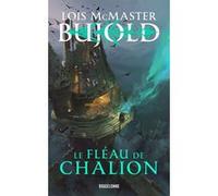 Le Monde des Cinq Dieux, T1 : Le Fléau de Chalion