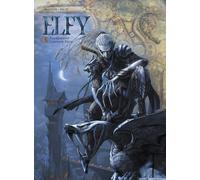 Le Monde des Elfes d'Aquilon La Malédiction des Elfes Noirs Volume 5