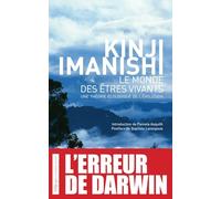 Le Monde des êtres vivants: Une théorie écologique de l'évolution