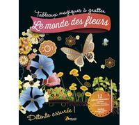 Le monde des fleurs