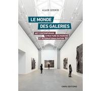 Le Monde Des Galeries - Art Contemporain, Structure Du Marché Et Internationalisation