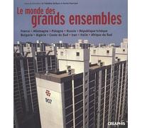 Le monde des grands ensembles