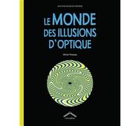 Le Monde Des Illusions D'optique
