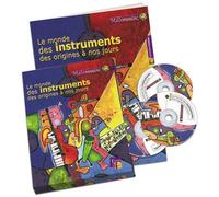 Le monde des instruments des origines a nos jours - HAAS Régis - Fuzeau J.m. Eds - broché - Scolaire / Universitaire