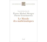 Le Monde des mathématiques - Collectif - Seuil - broché - Essai