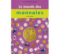 Le Monde des monnaies