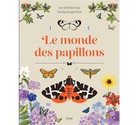 Le Monde des papillons - Giulia De Amicis - Kimane - cartonné - Document jeunesse