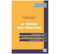 Le Monde Des Passions - Français Classes Prépas Scientifiques