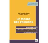 Le monde des passions Laurence Devillairs (Auteur), Jean-Baptiste Frossard (Auteur)