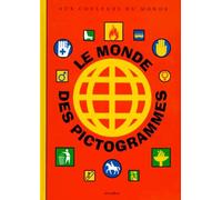 Le monde des pictogrammes