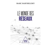 Le monde des réseaux