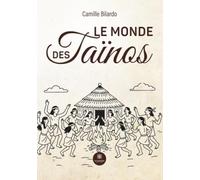 Le monde des Taïnos
