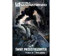 Le Monde des Transfigurés. Tome 2 : La Perle du Sud - Machanienko Vasilij (Literatur, Fantasy auf Polnisch)