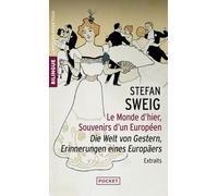 Le Monde d'hier (extraits)