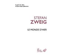 Le monde d'hier : Souvenirs d'un européen