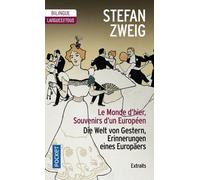 Le Monde d'hier - Souvenirs d'un européen -extraits-