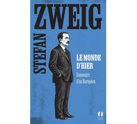Le monde d'hier - Stefan Zweig - Archipoche - ebook (ePub) - Livre