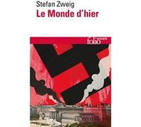Le Monde d'hier Stefan Zweig (Auteur), Dominique Tassel (Traduction)