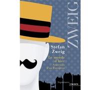 Le Monde d'hier Stefan Zweig (Auteur), Jean-Paul Zimmermann (Traduction)