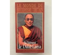 Le Monde du bouddhisme tibétain