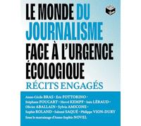 Le monde du journalisme face à l'urgence écologique
