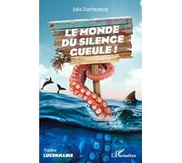 Le monde du silence gueule !