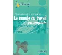 Le Monde du travail en anglais