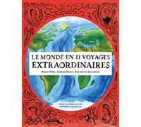Le monde en 11 voyages extraordinaires Marco Polo, Jeanne Baret, Darwin et les autres - BERNARDO P. CARVALHO - Helvetiq - broché - Carnet (de voyage, intime, de notes)