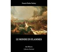 Le monde en flammes