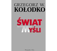 Le monde en un coup d'œil - Grzegorz Kołodko (Buch auf Polnisch)