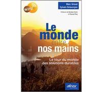 Le monde entre nos mains Sylvain Delavergne (Auteur), Marc Giraud (Auteur)