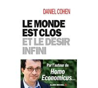 Le monde est clos et le désir infini