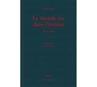 Le monde est dans l'intime - Mario Cifali - Georg - broché - Essai