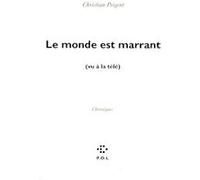 Le monde est marrant Christian Prigent (Auteur)