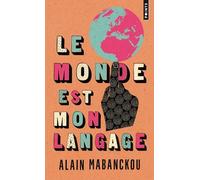Le Monde Est Mon Langage