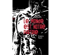 Le Monde est notre patrie