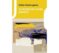 Le Monde Est Un Bel Endroit